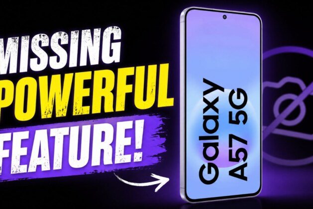Galaxy A57 Lacks This Powerful Camera Feature