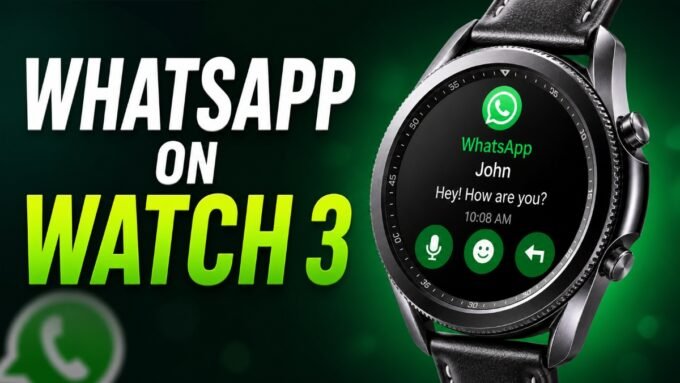WhatsApp on Galaxy Watch 3